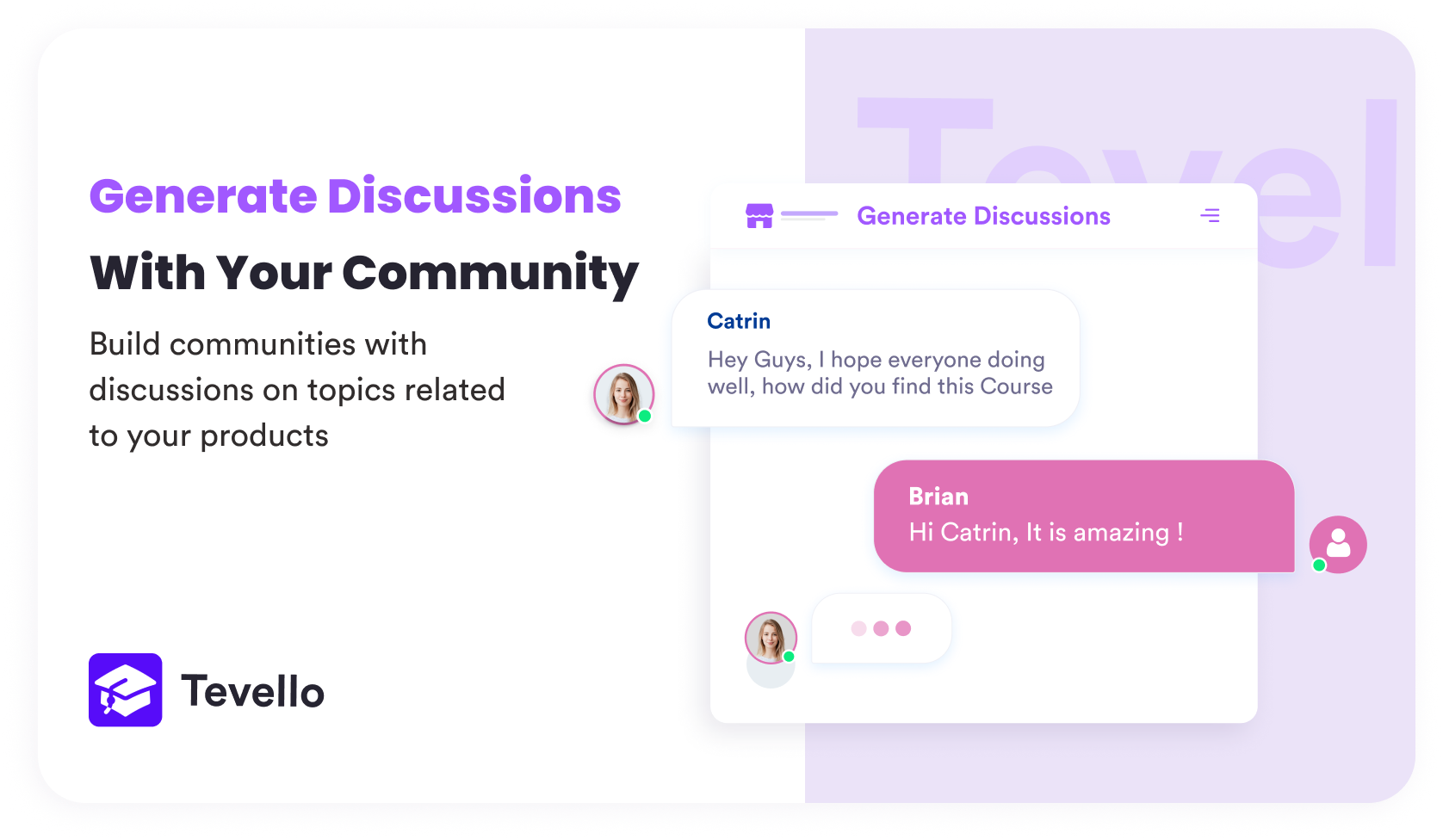 Generate Discussions With Your Community