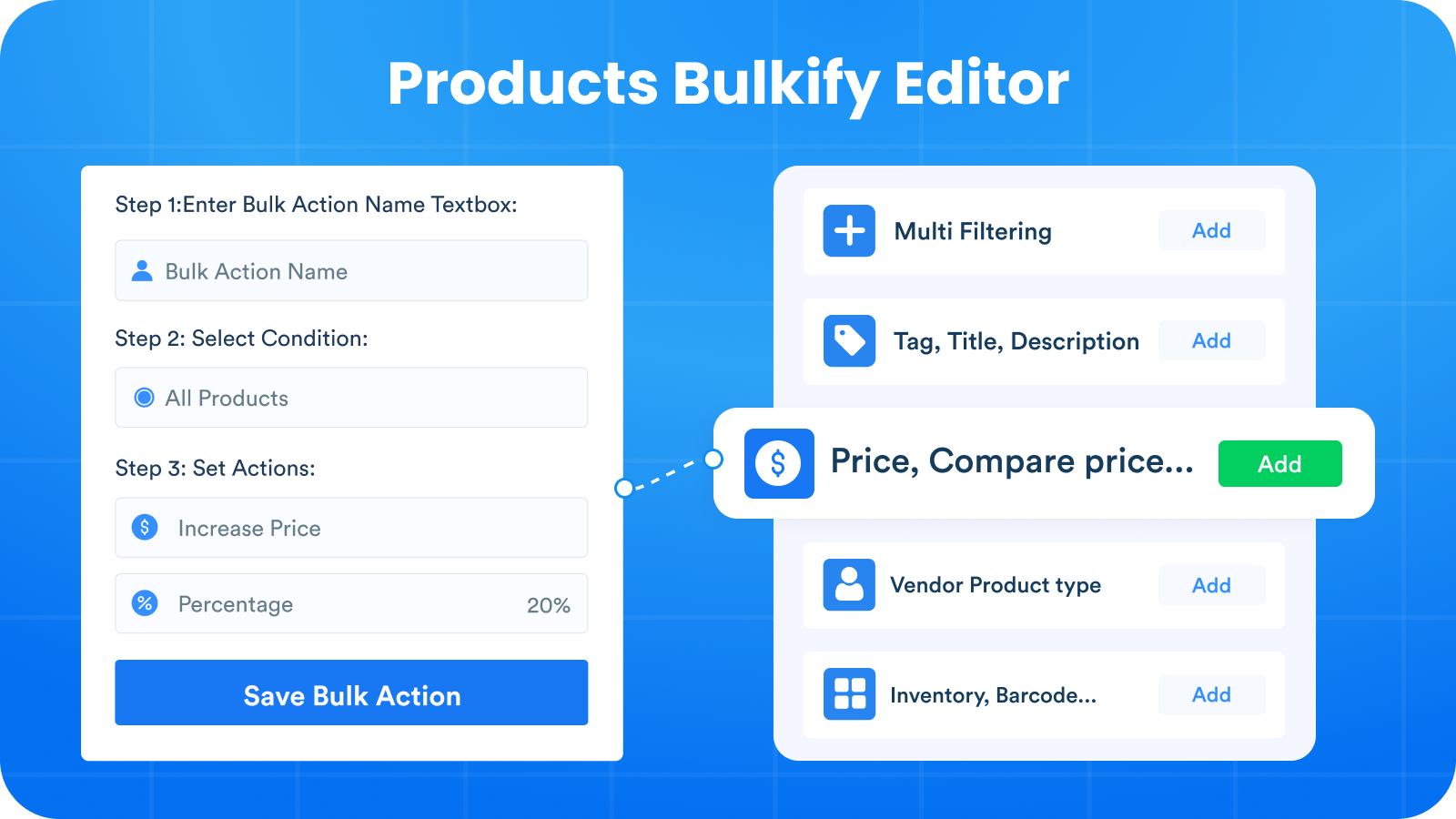 Products Bulkify Editor